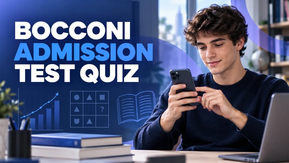Bocconi Admission Test Quiz: 10 original practice questions — UniTest Pro app