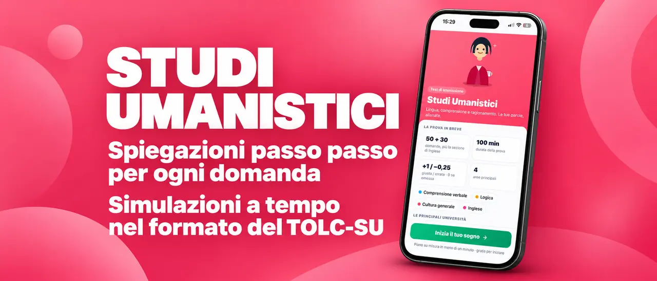 Studi Umanistici: spiegazioni passo passo per ogni domanda, simulazioni a tempo nel formato del TOLC-SU